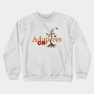 Adoptees On Autumn Crewneck Sweatshirt